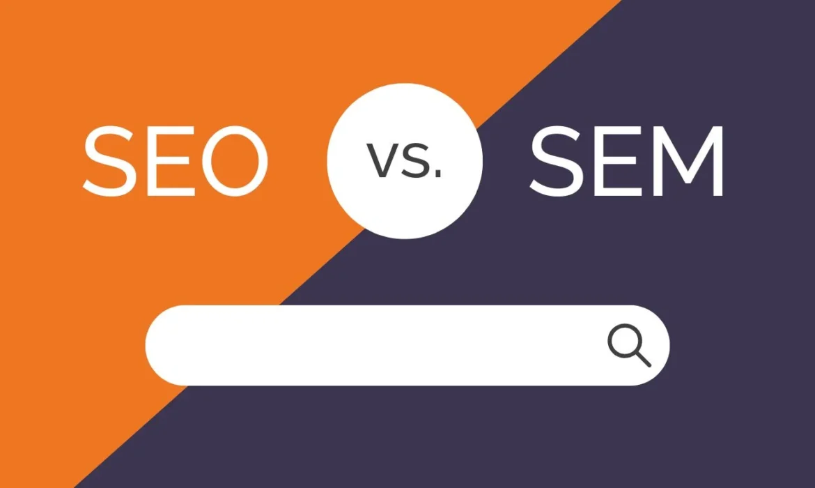 SEO vs. SEM: Which Strategy is Right for Your Business?